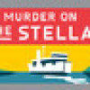 Games like Murder on the Stella