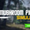 Games like Mushroom Picker Simulator