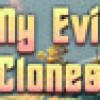 Games like My evil clones