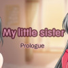 Games like My little sister: Prologue