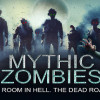 Games like Mythic Zombies