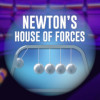 Games like Newton's House of Forces