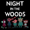 Games like Night In The Woods