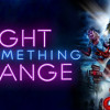 Games like Night of Something Strange