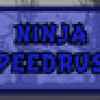 Games like Ninja SpeedRush