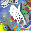Games like No One Can Stop Mr. Domino!