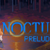 Games like Nocturne: Prelude