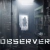 Games like Observer