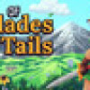 Games like Of Blades & Tails
