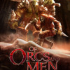 Games like Of Orcs and Men