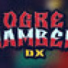 Games like Ogre Chambers DX
