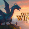 Games like On the Dragon Wings - Birth of a Hero