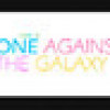 Games like One Against The Galaxy