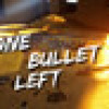 Games like One Bullet left
