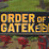 Games like Order Of The Gatekeepers