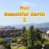 Games like Our Beautiful Earth 2