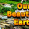 Games like Our Beautiful Earth
