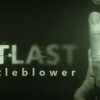Games like Outlast: Whistleblower