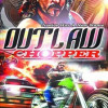 Games like Outlaw Chopper
