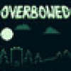 Games like Overbowed