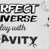 Games like Perfect Universe - Play with Gravity