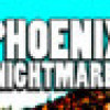 Games like Phoenix Nightmare