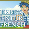 Games like Pierre's Adventures in French [Learn French]