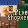 Games like Pixel Shopkeeper