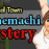 Games like Pixel Town: Akanemachi Mystery
