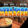 Games like Pizza Shop Manager