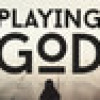 Games like Playing God