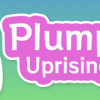Games like Plumpy Uprising