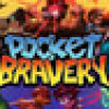 Games like Pocket Bravery