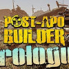 Games like Post-Apo Builder: Prologue