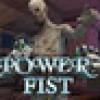 Games like Power Fist VR