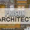 Games like Prison Architect