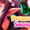 Games like Project: Sword Art