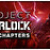 Games like Project Warlock: Lost Chapters