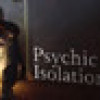 Games like Psychic Isolation