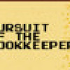 Games like Pursuit of the Bookkeeper