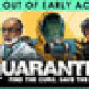 Games like Quarantine