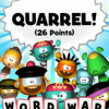 Games like Quarrel