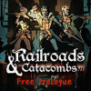 Games like Railroads & Catacombs: Prologue