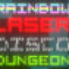 Games like Rainbow Laser Disco Dungeon