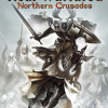 Games like Real Warfare 2: Northern Crusades