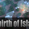 Games like Rebirth of Island