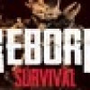 Games like REBORN: Survival