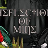 Games like Reflection of Mine