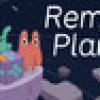 Games like Remote Planets