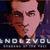 Games like Rendezvous: Shadows of the Past